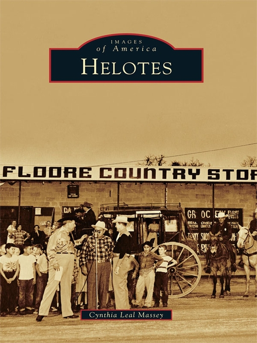 Title details for Helotes by Cynthia Leal Massey - Available